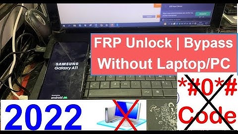 ALL SAMSUNG FRP BYPASS 2022 Android 11/12 Without PC FIX Samsung Launcher & *#0*# Code Not Working
