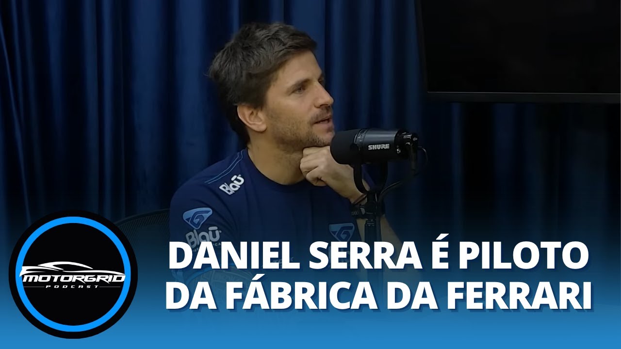 Daniel Serra é piloto da Fábrica da Ferrari | Motorgrid Podcast
