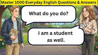 Master 1000 Everyday English Questions & Answers | Daily English Speaking Practice