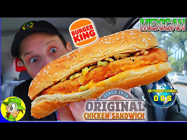 その他 BURGERKING.MEXICAN Burger King® MEXICAN ORIGINAL CHICKEN SANDWICH Review