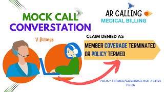 Mock-Call_Coverage Terminated/Policy Termed/PR-26 | AR CALLING|VBILLINGS