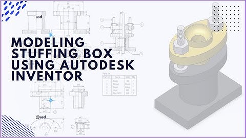 Modeling Stuffing box using Autodesk Inventor | part1