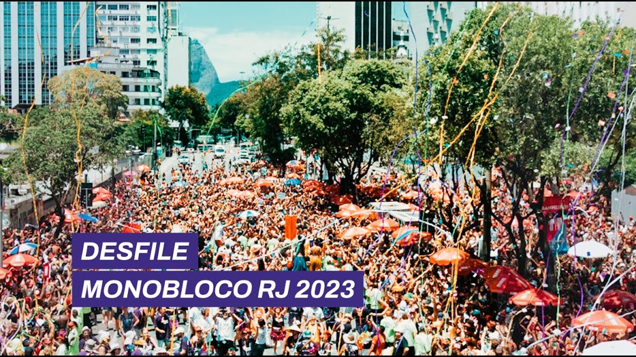 Desfile Monobloco RJ 2023 YouTube