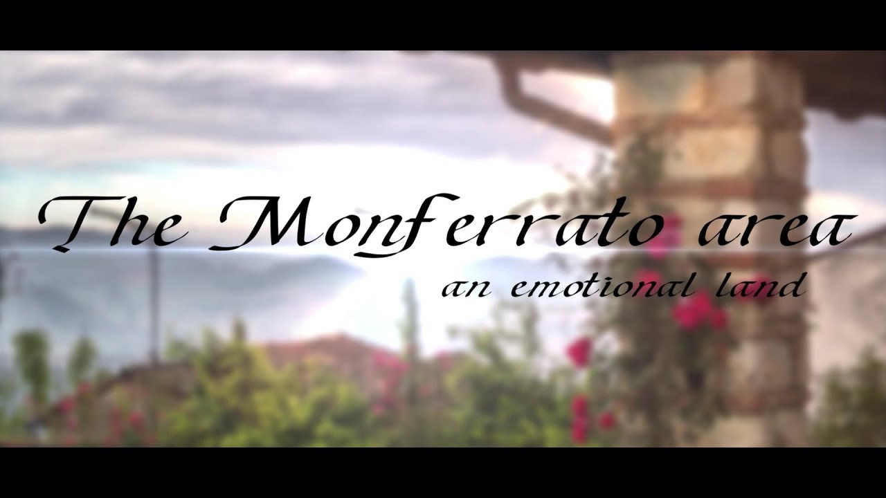 The Monferrato area, an emotional land