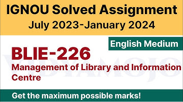 IGNOU BLIE 226 Solved Assignment 2023-24 PDF Download | English Medium | Vidyamojo