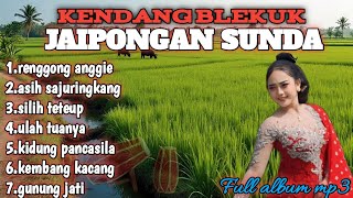 KENDANG BLEKOK JAIPONGAN SUNDA FULL ALBUM