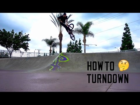 COME TURNDOWN!