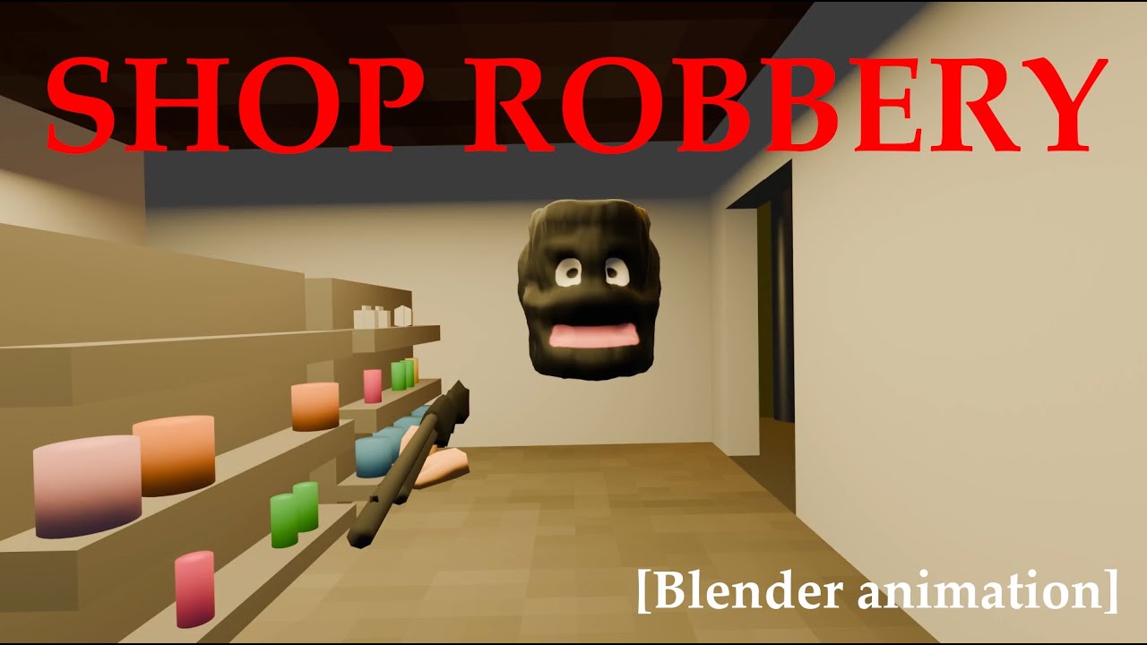 Shop Robbery [BLENDER animation] - YouTube