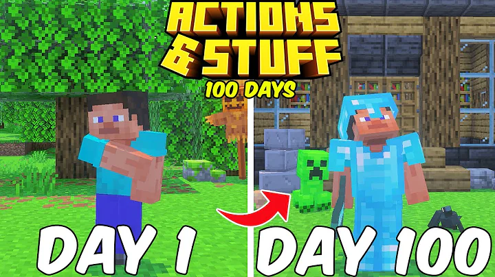 100 Days with Actions & Stuff in Minecraft Bedrock