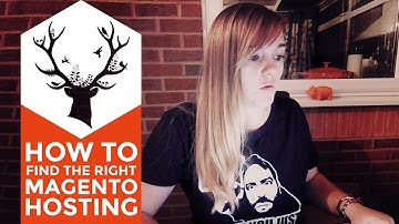 How to choose the right Magento Hosting Provider