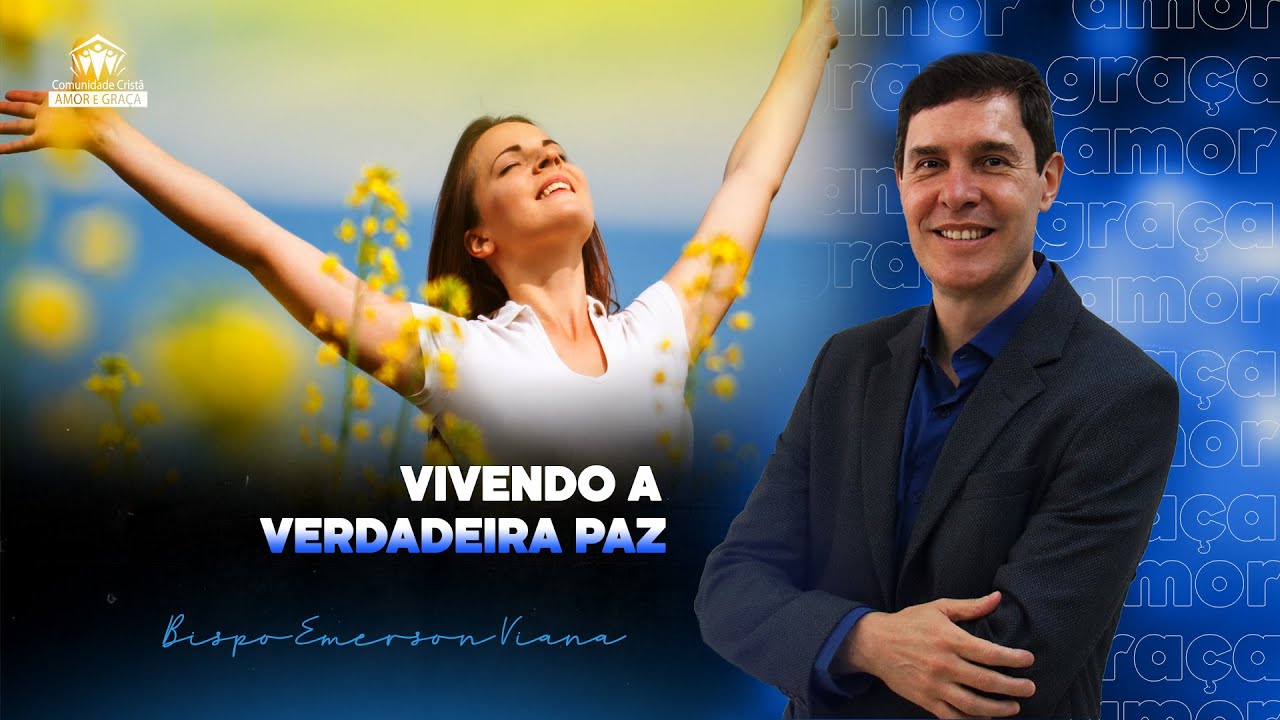 Vivendo a verdadiera paz | Você realmente tem a paz de Deus? Ou apenas aparenta ter?