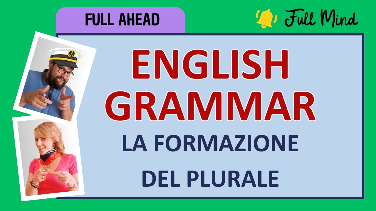 17-PLURALI: spiegazione completa con curiosità e SCHEMA RIASSUNTIVO!