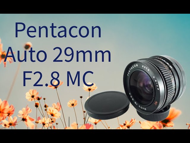 Pentacon MC Auto 29mm F2.8 (M42) - YouTube