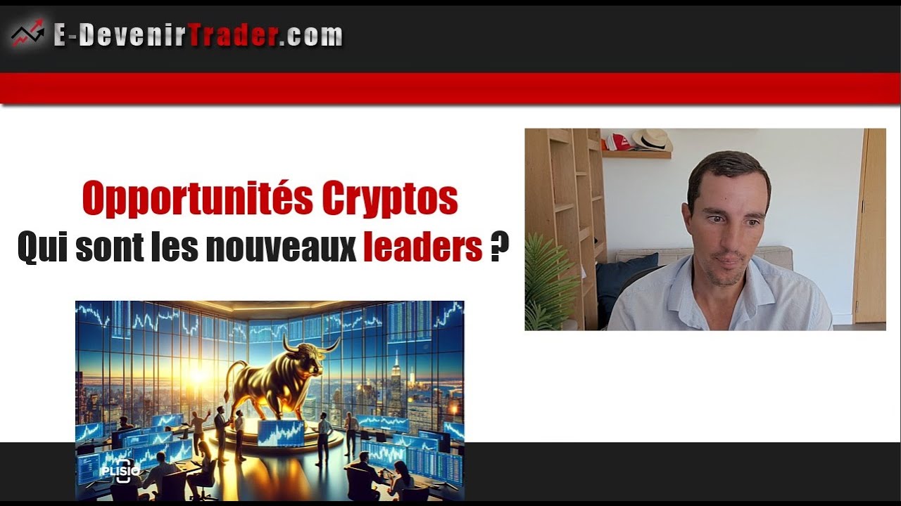 Opportunités cryptos: qui sont les nouveaux leaders ?