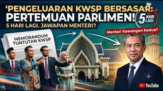 [TERKINI] 5 Hari Lagi Penentu KWSP Bersasar: Apa Yang Akan Berlaku Di Parlimen?.  @BantuanMY​