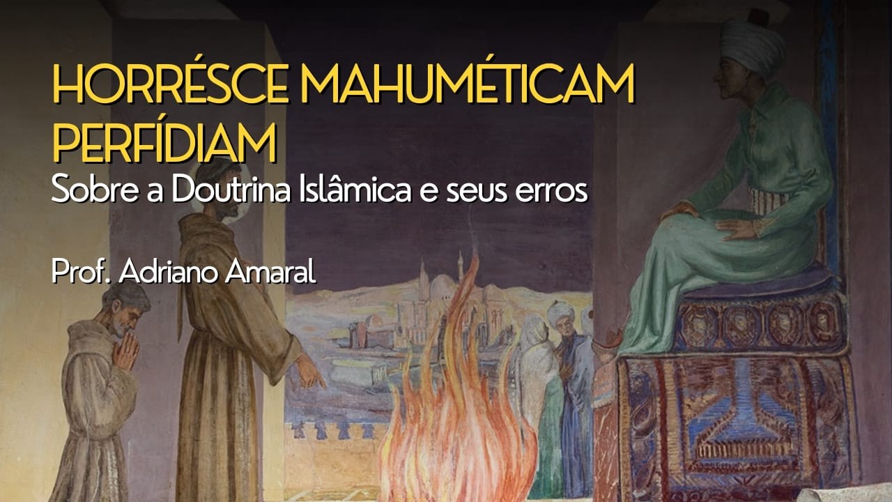 Sobre a doutrina islâmica e seus erros