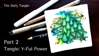 The Daily Tangle: Drawing Y-Ful Power