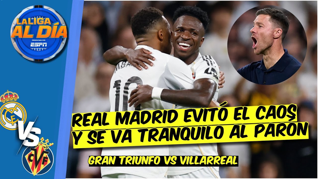 REAL MADRID RECUPERÓ LIDERATO tras vencer al Villarreal y se va ...