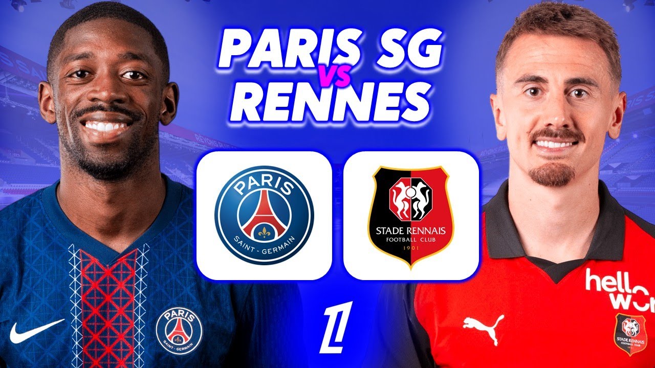 🔴 [LIVE] PARIS SG - RENNES / 🔥 Un CHOC XXL au PARC DES PRINCES ! - LIGUE 1 2025/2026 - LIVE/DIRECT