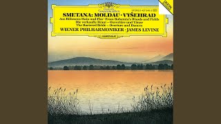 Smetana: The Bartered Bride, JB 1:100: Overture (Live) - Wiener Philharmoniker, James Levine and Bedřich Smetana