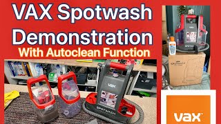 VAX Spotwash Demonstration with Autoclean Function