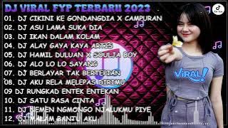 DJ SLOW BASS 2023 - CIKINI KE GONDANGDIA X CAMPURAN X ASU LAMA SUKA DIA - FULL ALBUM 2023