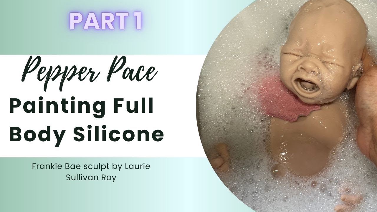 Painting Full Body Silicone Kit; Frankie Bae pt. 1 Prepping