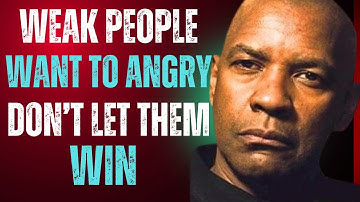 Why Weak People Always Try to Trigger You — Outsmart Them | Denzel Washington Motivation