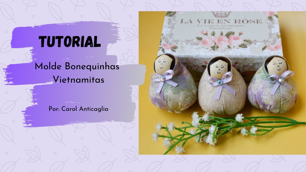 Aula 2 - Molde Bonequinha Vietnamita