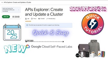 APIs Explorer: Create and Update a Cluster || GSP288 || With Explanation #qwiklabs #arcade  #trivia