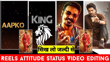 Attitude Status Video Editing | Attitude Status Video Kaise Banaye | Attitude Status Edit kinemaster