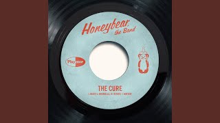 The Cure - Honeybear the Band