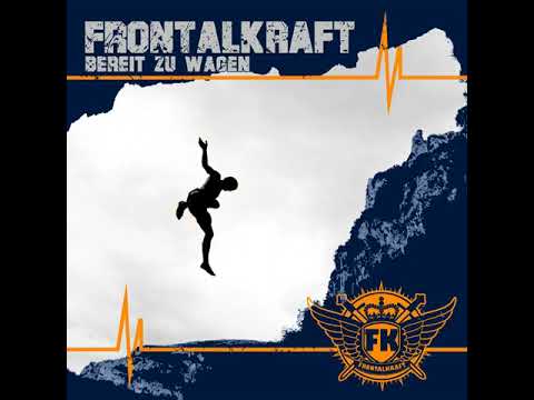 Frontalkraft - Das Freie Lied