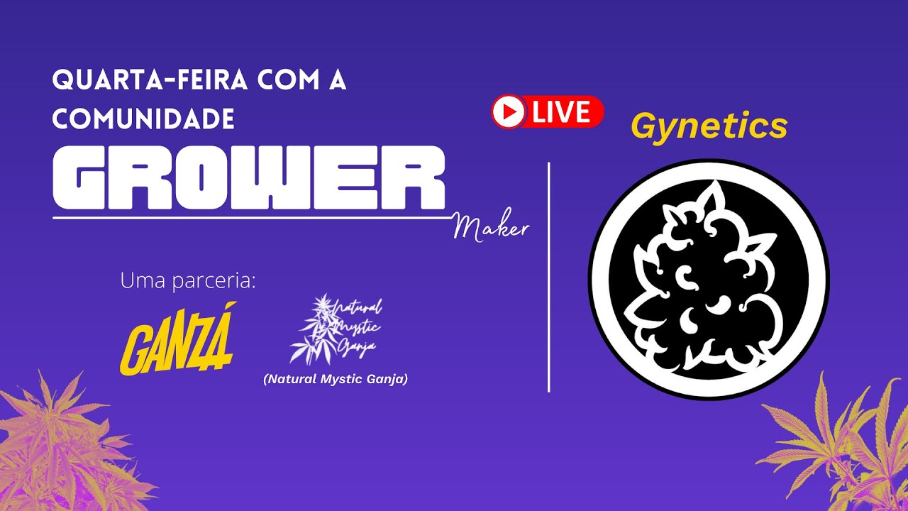 Receitas e Segredos do Solo Orgânico com GYNETICS - Quarta Grower