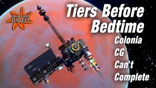 Tiers before Bedtime - Colonia CG Can't Complete (Elite Dangerous)