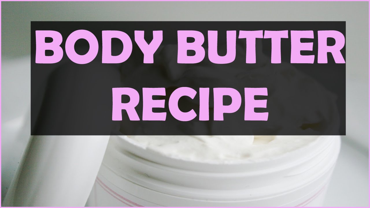 Homemade Body Butter Jovanka Ciares YouTube