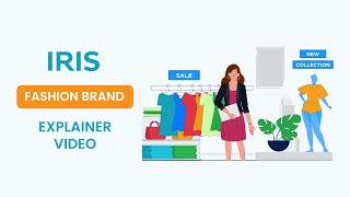 IRIS - Motion Graphics | Explainer Video Fashion Brand Created by MotionGility
