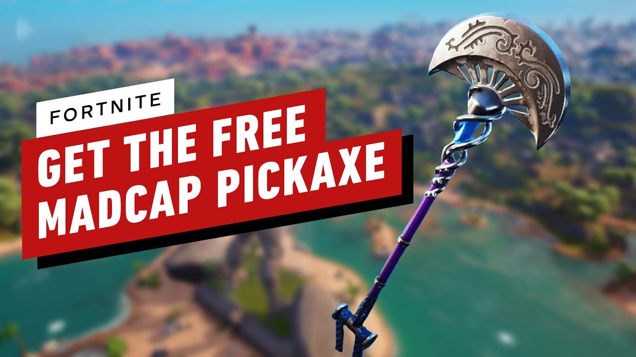 Fortnite: How to Get Your Madcap Pickaxe for Free!