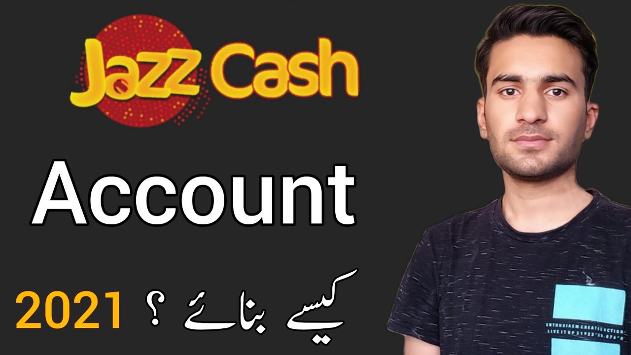 Jazz Cash Account Banane ka Tarika 2022  | How to Create Jazz Account In  Urdu