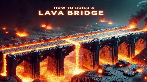 How to Build a Lava Bridge in Minecraft | Easy Step-by-Step Tutorial
