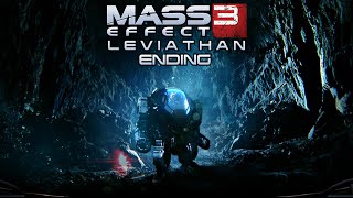 Mass effect 3: Leviathan Ending/Last Mission