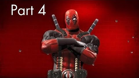 Deadpool Xbox Walkthrough Part 4