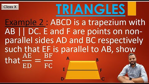 ABCD is a trapezium with AB || DC. E and F are points on non-parallel sides AD and BC respectively..