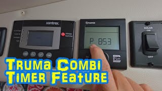 Truma Combi Timer - Feature So Simple To Use