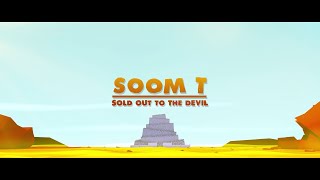 Video voorbeeld van "Soom T - Sold Out To The Devil (Official Video)"