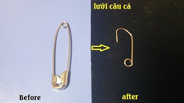 Cách làm lưỡi câu cá bằng kim băng | Make  fishing hook with safety pin
