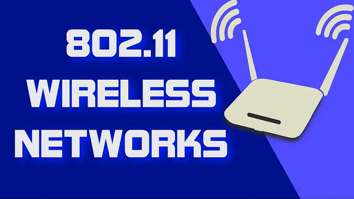 802.11 Wireless Networking [Part 1] - What Are the Basics?