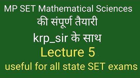 MP SET mathematical Sciences/Ring theory/वलय/lecture 5