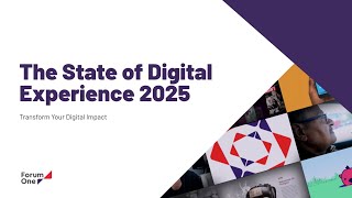The State of Digital Experience: Trends, Insights, and Strategies for 2025