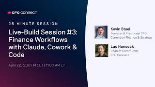Live-Build Session #3: Real Finance Workflows with Claude, Cowork & Code
